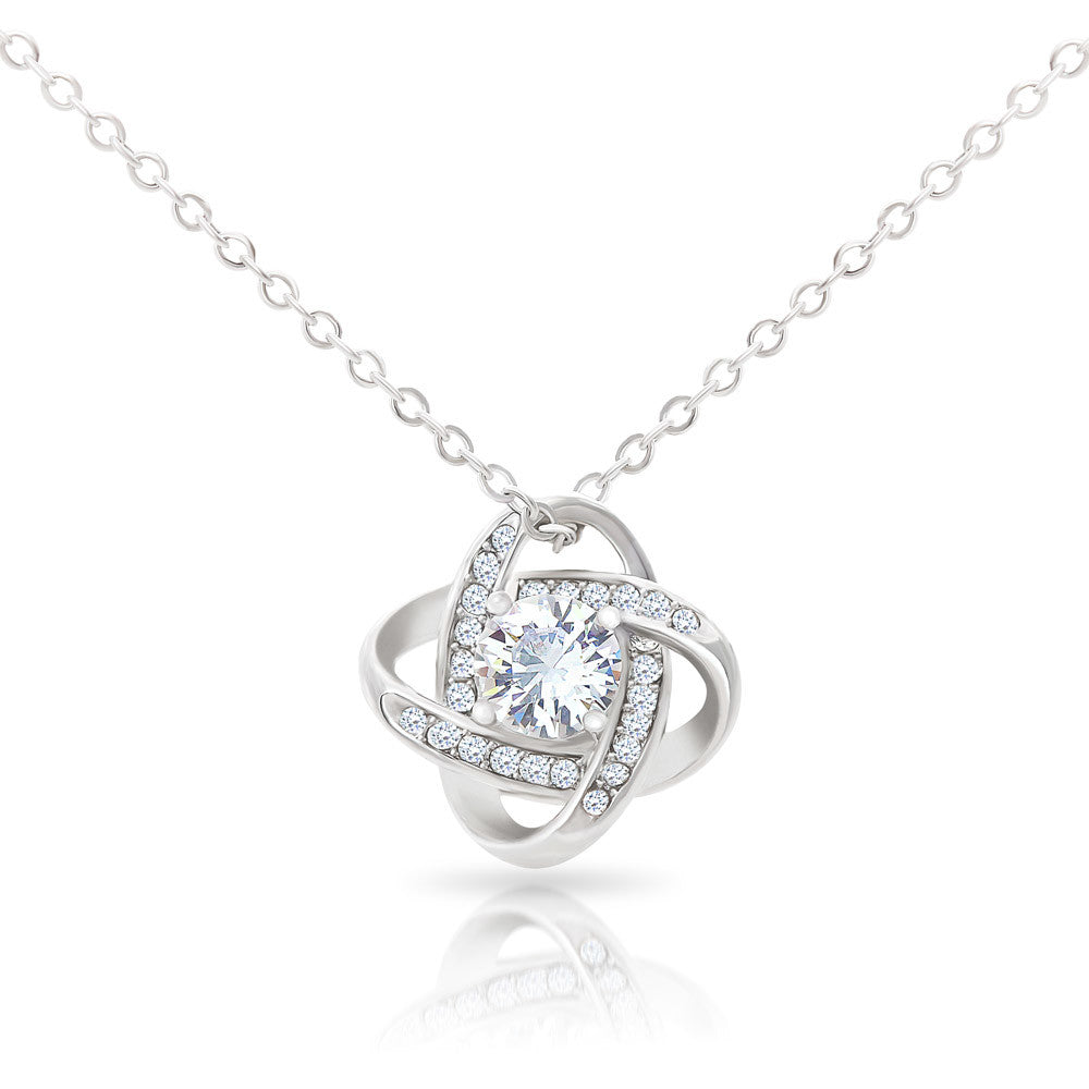 To My Wife - I Had No Control - Love Knot Necklace