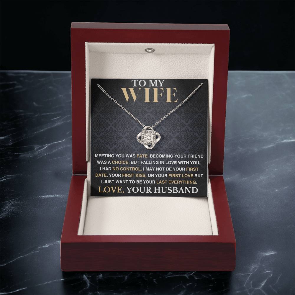 To My Wife - I Had No Control - Love Knot Necklace