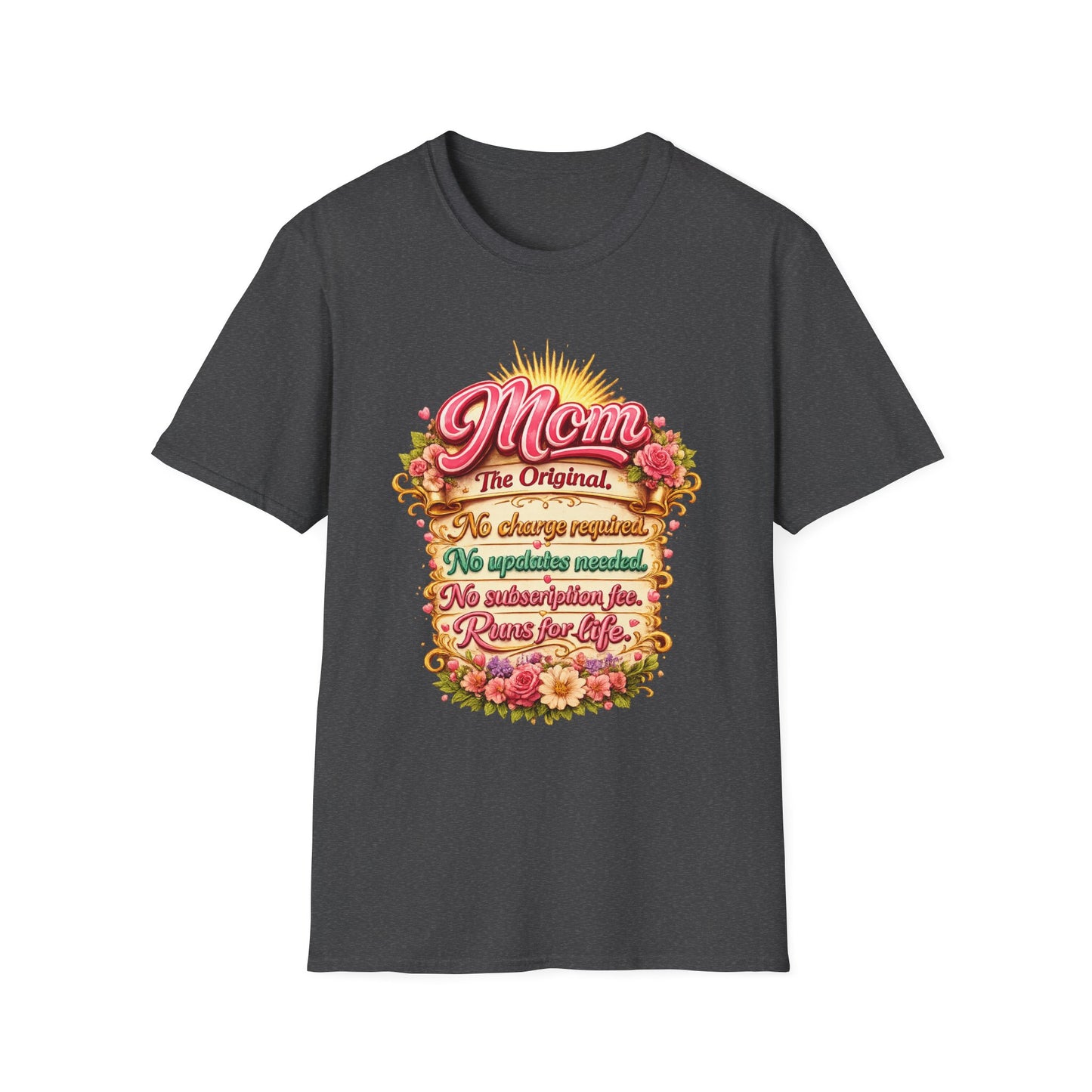 Mom The Original Floral T‑Shirt — No Charge Required Mother's Best Gift