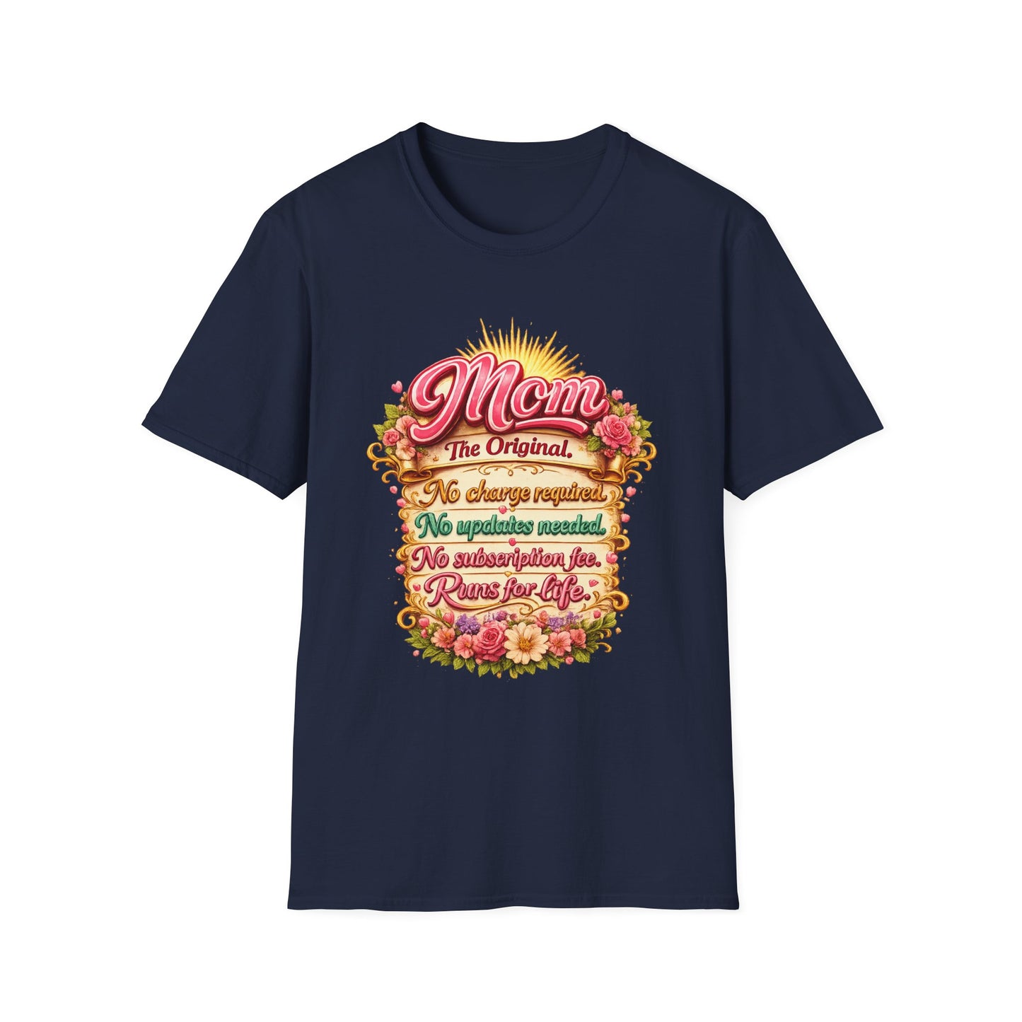 Mom The Original Floral T‑Shirt — No Charge Required Mother's Best Gift