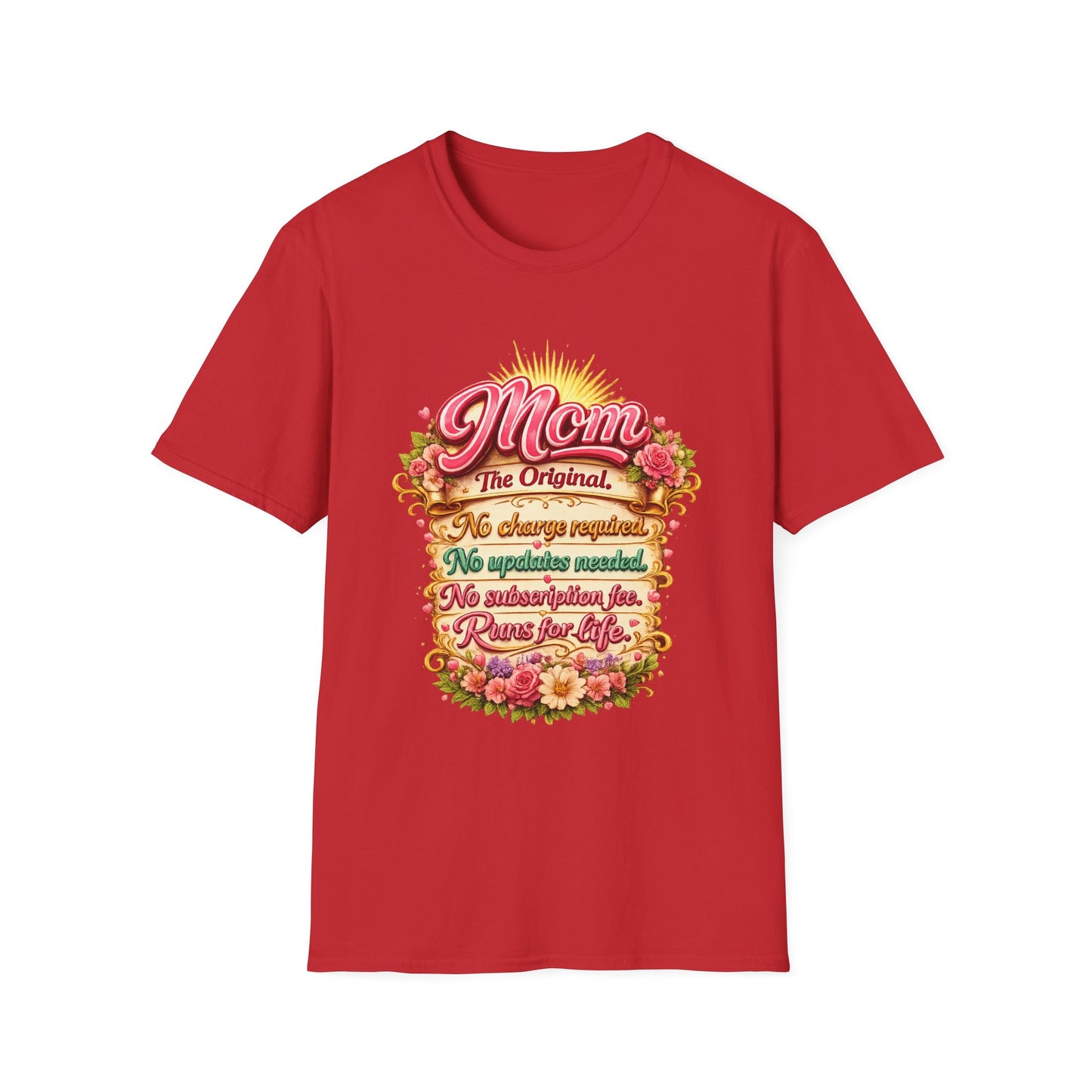 Mom The Original Floral T‑Shirt — No Charge Required Mother's Best Gift