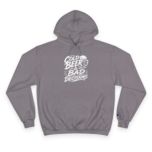 Hoodie — "Cold Beer & Bad Decisions" Graphic Pullover