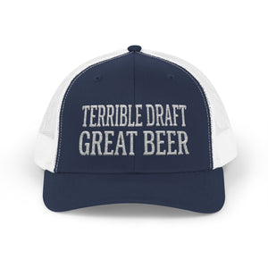 Terrible Draft Great Beer — Football Trucker Hat