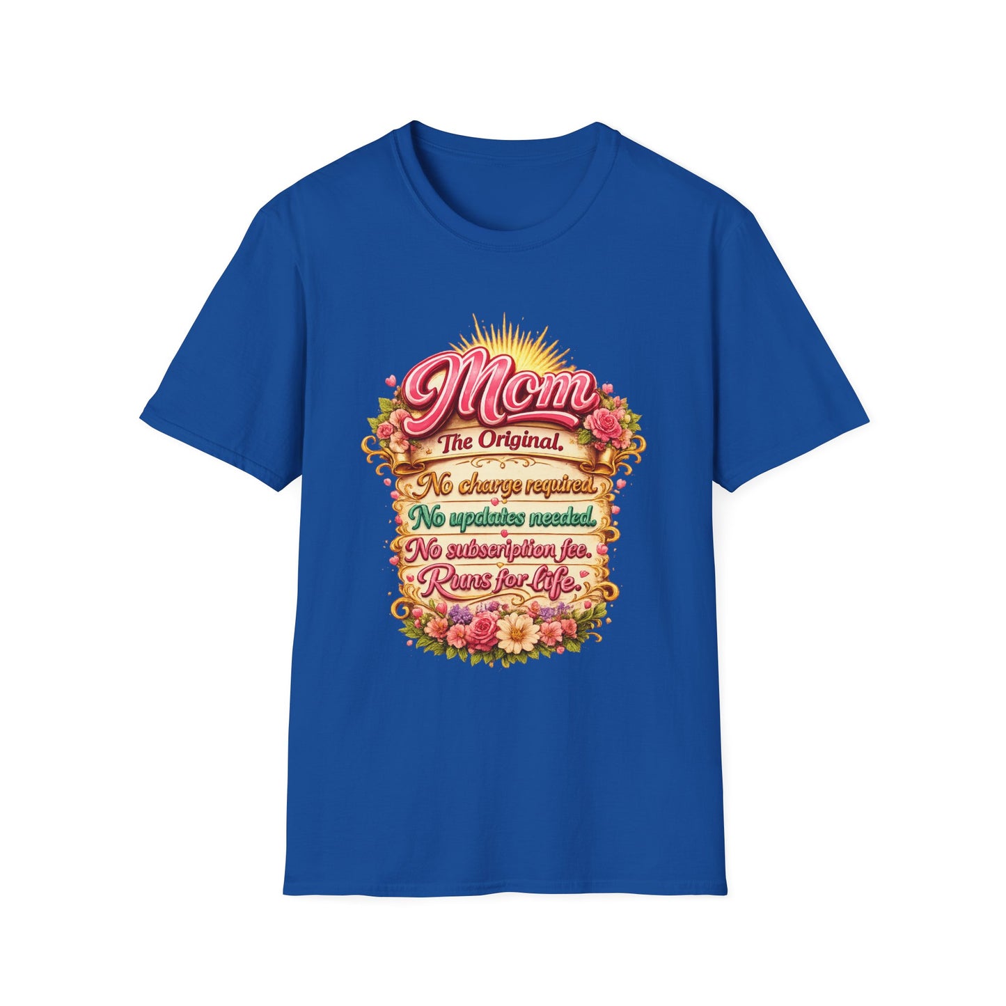 Mom The Original Floral T‑Shirt — No Charge Required Mother's Best Gift