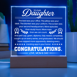 To Our Daughter Graduation Acrylic LED Plaque Gift from Mom and Dad