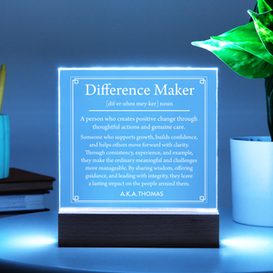 Difference Maker LED Acrylic Plaque – Personalized Night Light Gift for Teacher Mentor Boss with Custom Name