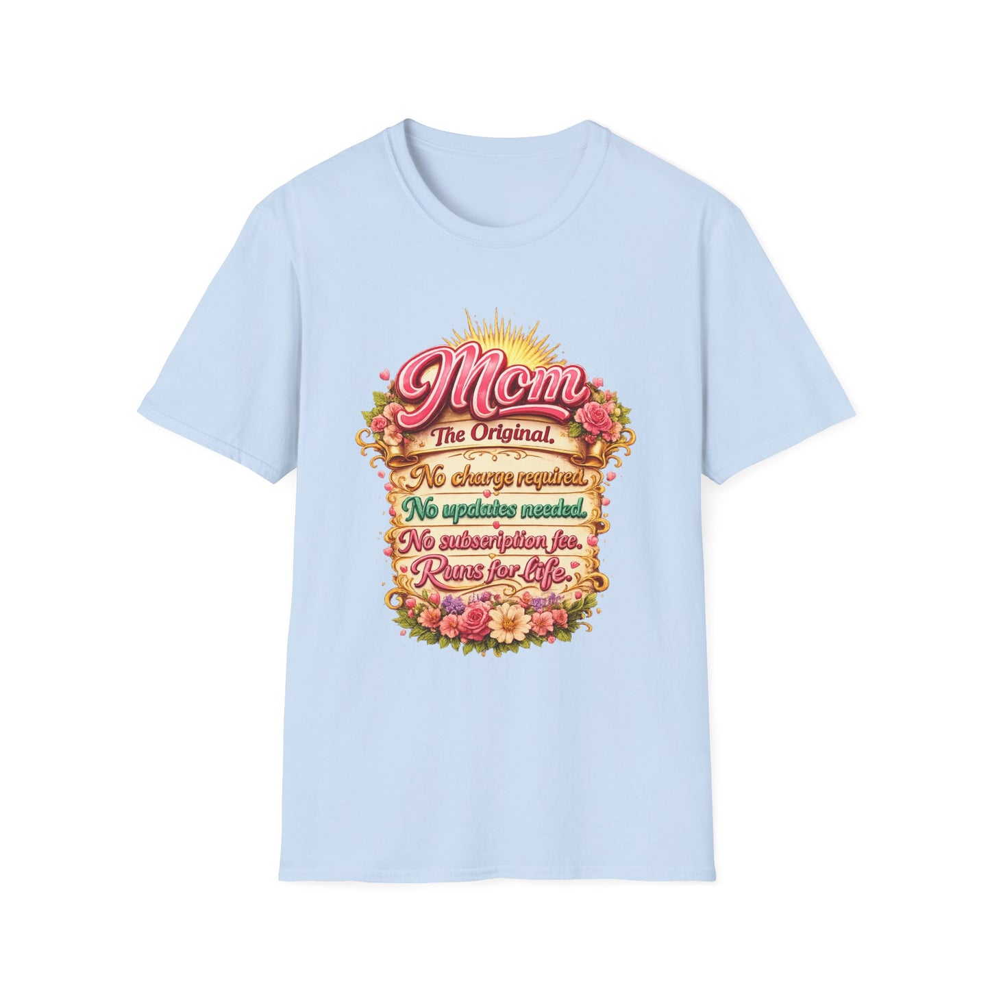 Mom The Original Floral T‑Shirt — No Charge Required Mother's Best Gift
