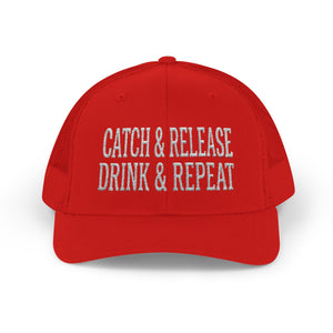 Catch & Release Drink & Repeat — Fishing Trucker Hat