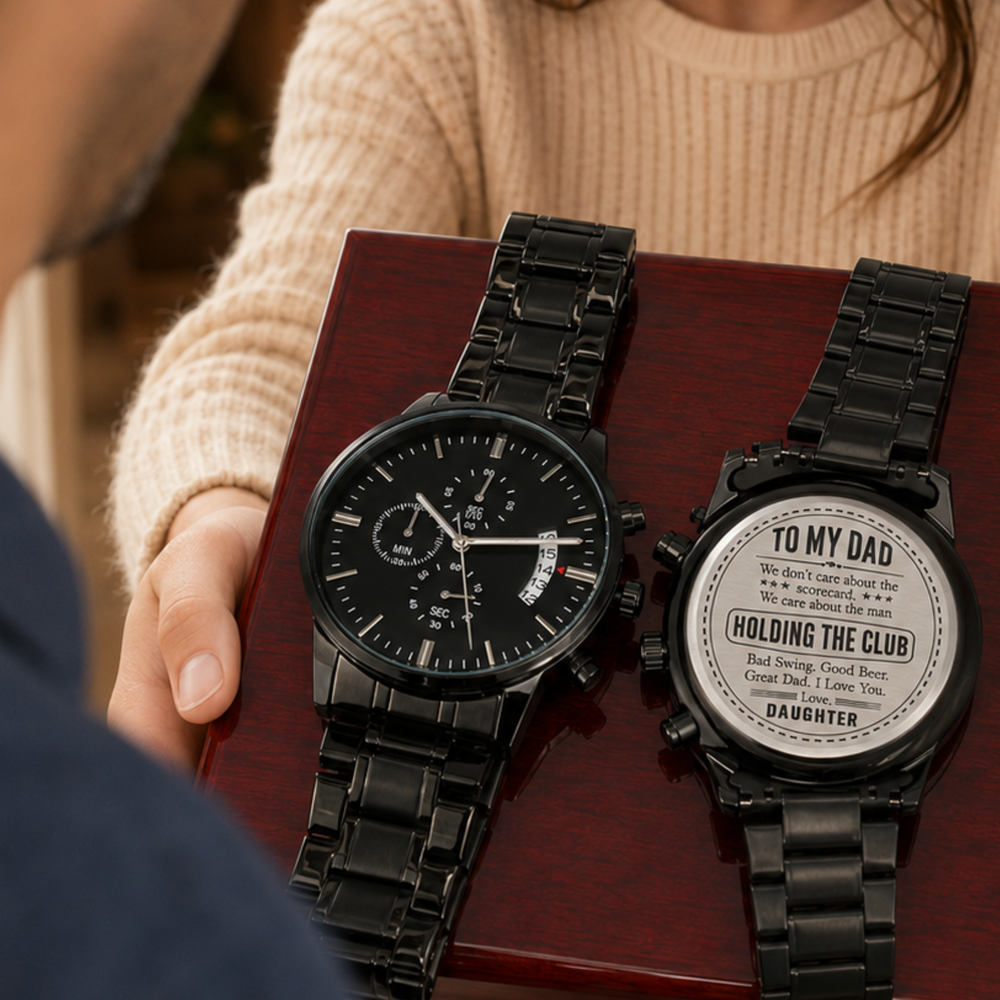 To My Dad Golf Watch from Daughter – Funny & Heartfelt Golf Gift for Dad, Engraved Black Chronograph Watch, Father's Day Gift