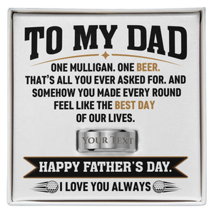 Personalize Ring For Dad With Message card