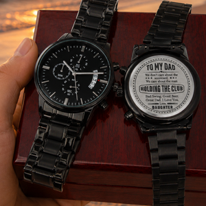 To My Dad Golf Watch from Daughter – Funny & Heartfelt Golf Gift for Dad, Engraved Black Chronograph Watch, Father's Day Gift