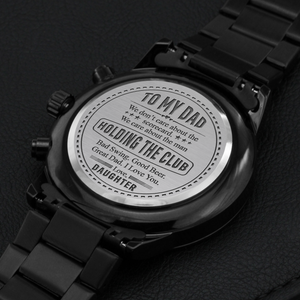 To My Dad Golf Watch from Daughter – Funny & Heartfelt Golf Gift for Dad, Engraved Black Chronograph Watch, Father's Day Gift