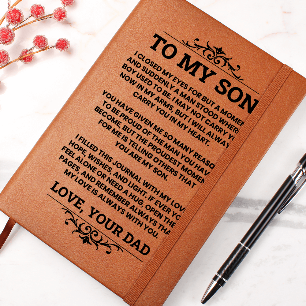 To My Son Leather Journal, From Dad Inspirational Journal Gift, Meaningful Graduation or Birthday Keepsake for Son