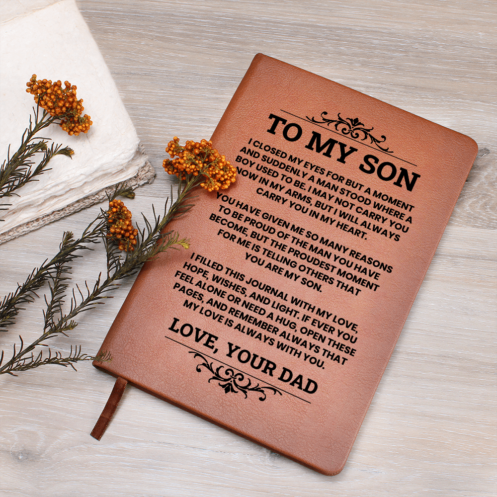 To My Son Leather Journal, From Dad Inspirational Journal Gift, Meaningful Graduation or Birthday Keepsake for Son