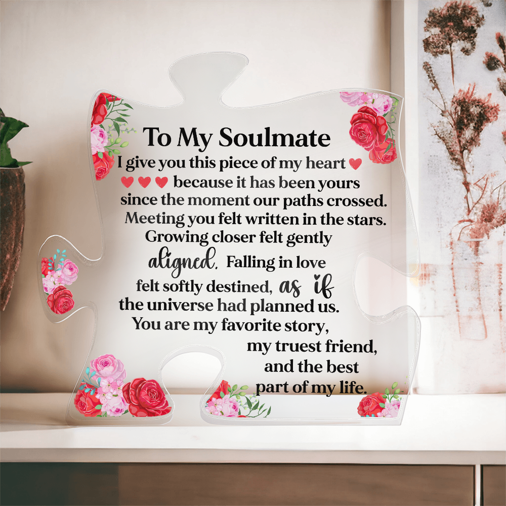 To My Soulmate Puzzle Acrylic Plaque, Romantic Love Puzzle Gift with Floral Design, Meaningful Keepsake for Wife or Partner