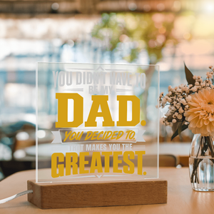 Greatest Stepdad Acrylic Square Plaque – You Didn't Have To Be My Dad | Bonus Dad Father's Day Gift