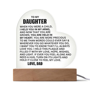 [ALMOST SOLD OUT] To My Daughter – YOU  ARE MORE PRECIOUS TO ME THAN WORDS COULD EVER SAY - Heart Acrylic Plaque