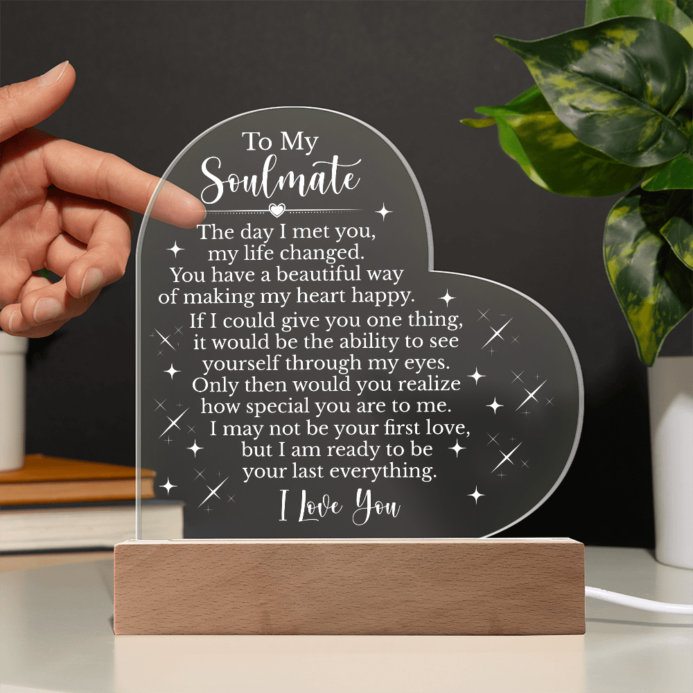 To My Soulmate Heart Acrylic Plaque, Romantic LED Light Gift, Meaningful Love Keepsake for Wife or Partner