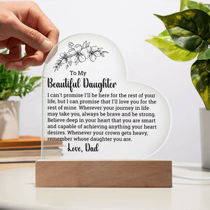 [ALMOST SOLD OUT] To My DAUGHTER – ALWAYS BE BRAVE AND STRONG - Heart Acrylic Plaque