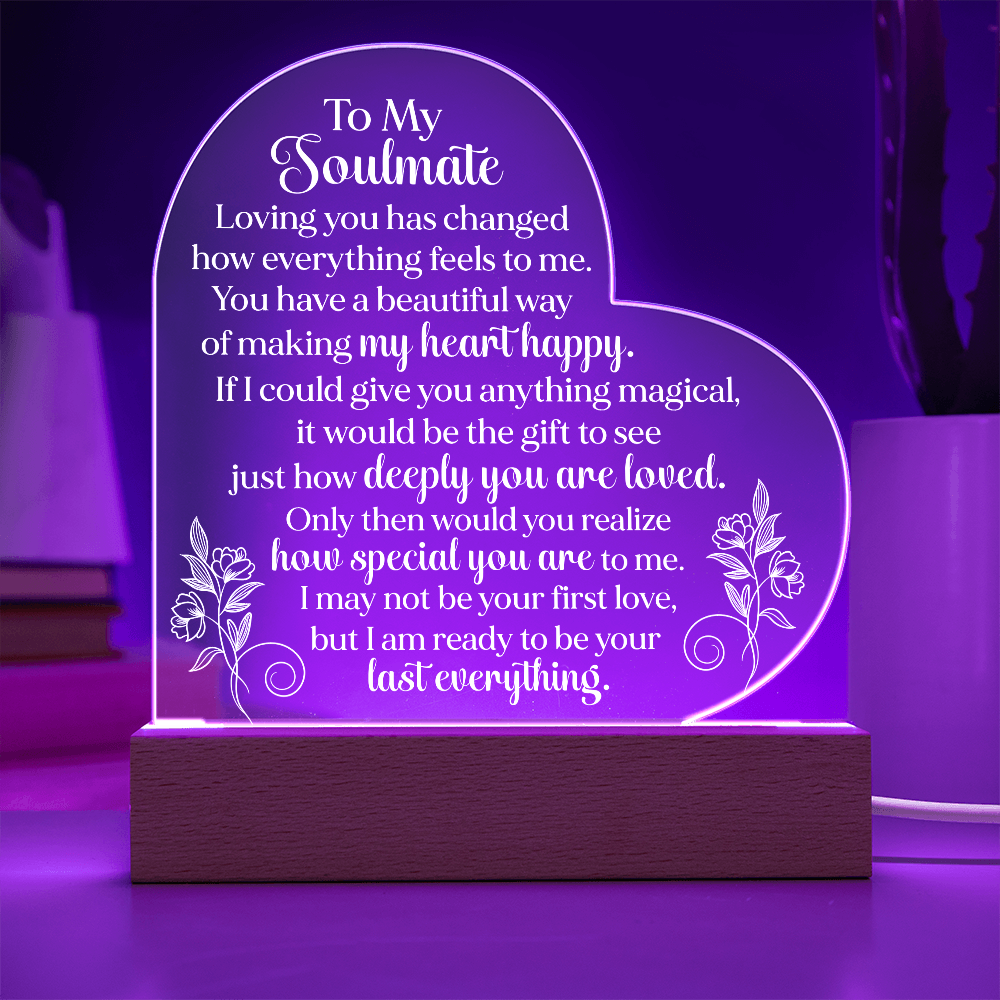 To My Soulmate Heart Acrylic Plaque, Romantic LED Light Love Gift, Meaningful Keepsake for Wife, Husband, or Partner