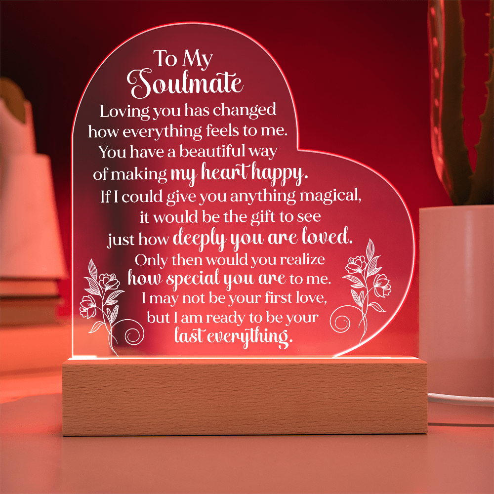 To My Soulmate Heart Acrylic Plaque, Romantic LED Light Love Gift, Meaningful Keepsake for Wife, Husband, or Partner