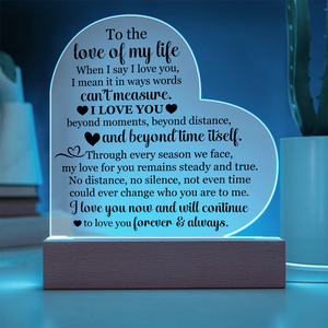 To the Love of My Life Heart Acrylic Plaque, Romantic LED Light Gift for Wife or Partner, Meaningful Anniversary Keepsake