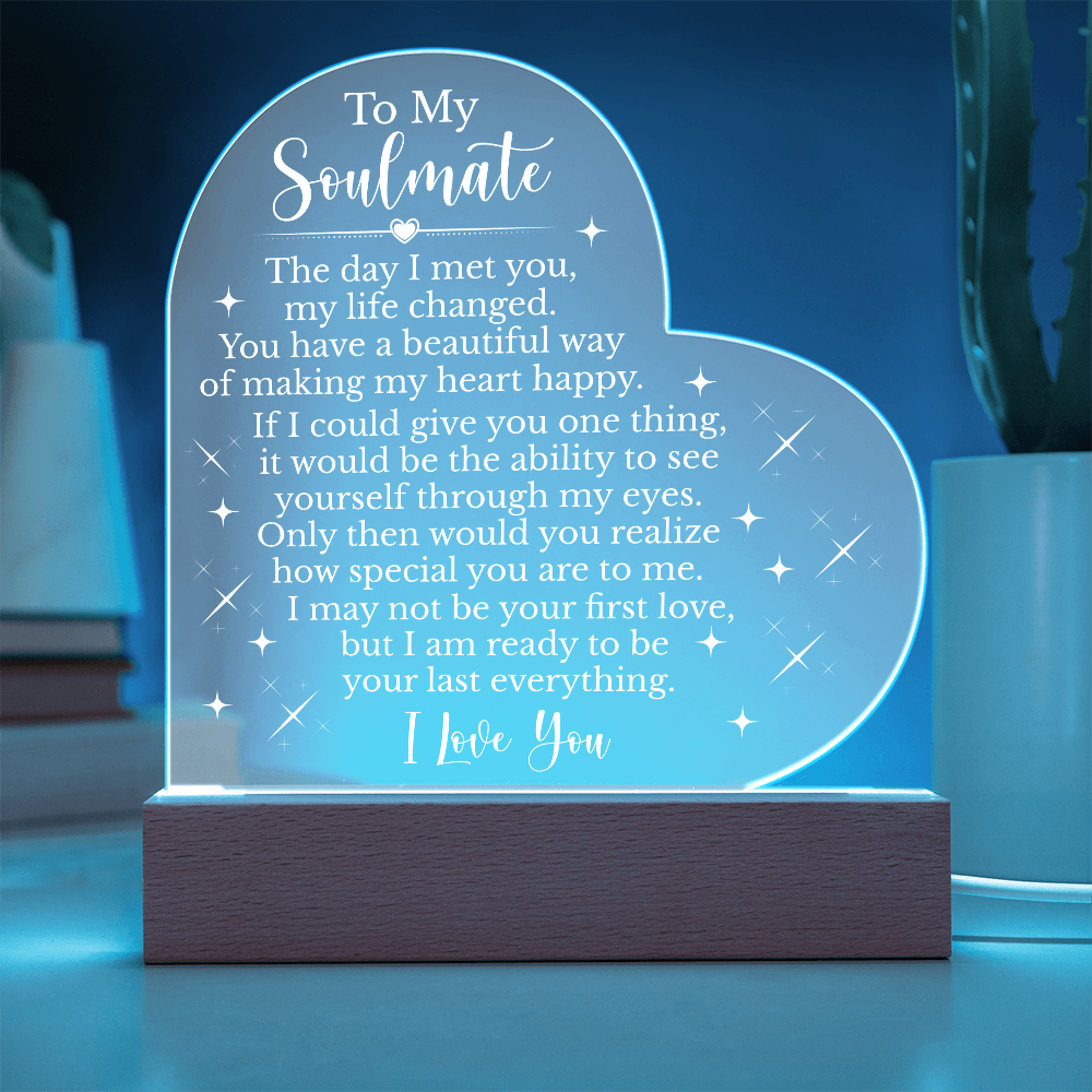 To My Soulmate Heart Acrylic Plaque, Romantic LED Light Gift, Meaningful Love Keepsake for Wife or Partner