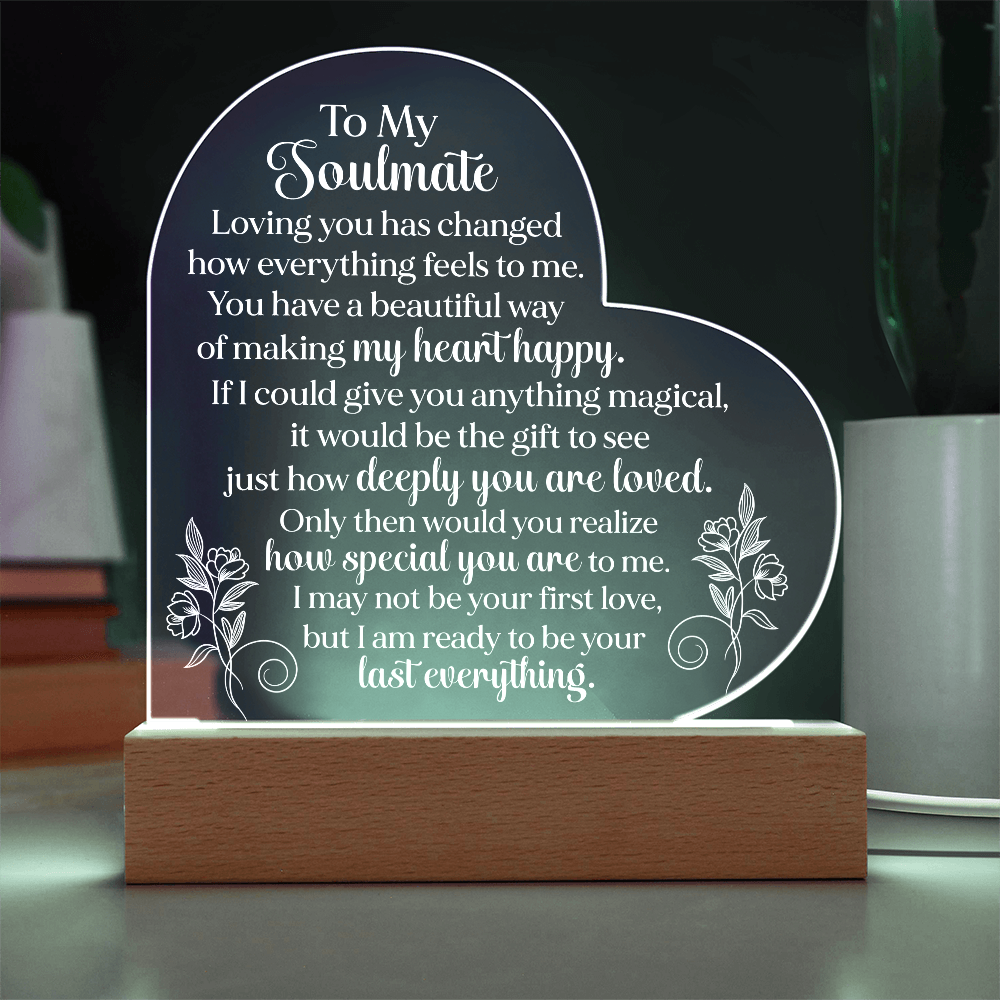 To My Soulmate Heart Acrylic Plaque, Romantic LED Light Love Gift, Meaningful Keepsake for Wife, Husband, or Partner