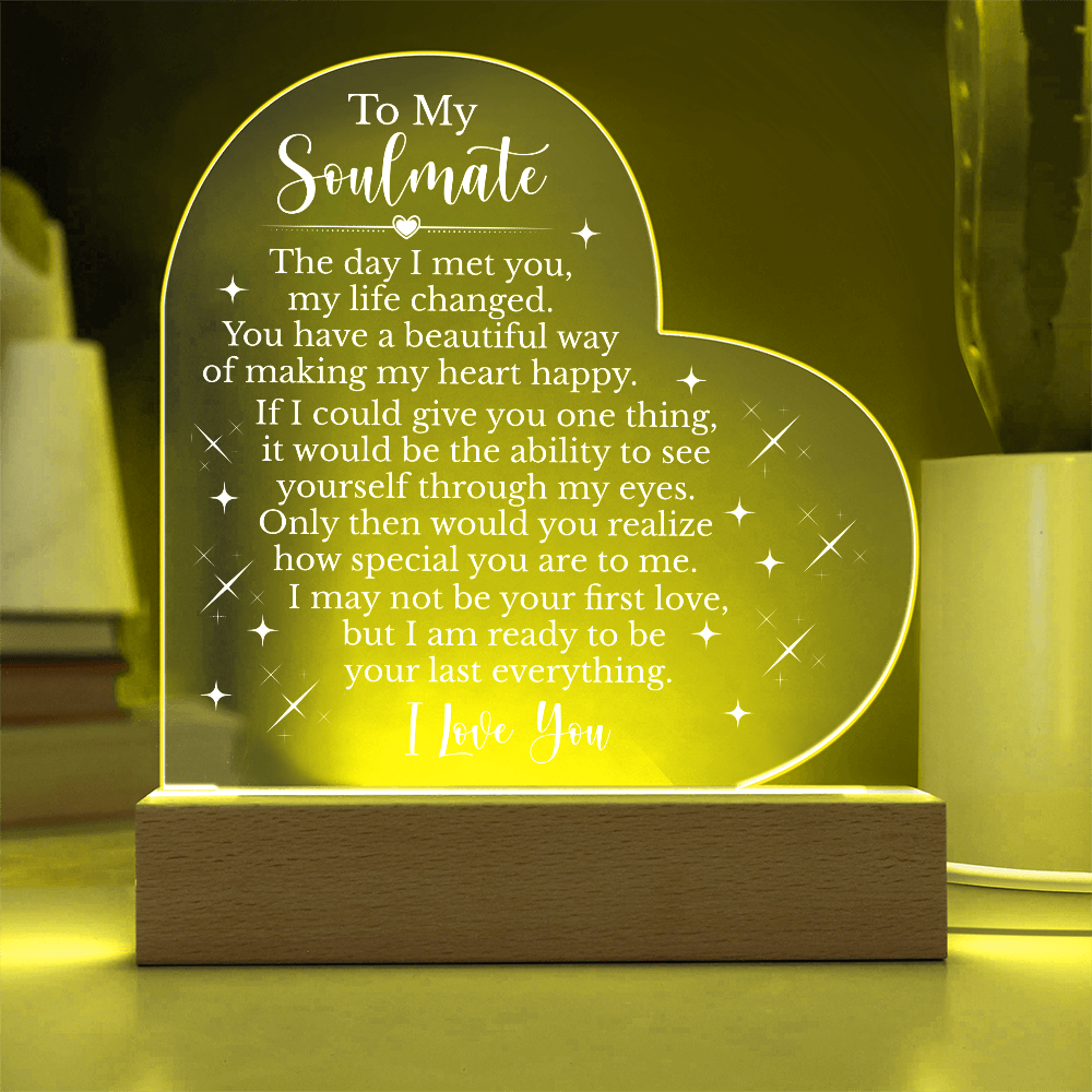 To My Soulmate Heart Acrylic Plaque, Romantic LED Light Gift, Meaningful Love Keepsake for Wife or Partner
