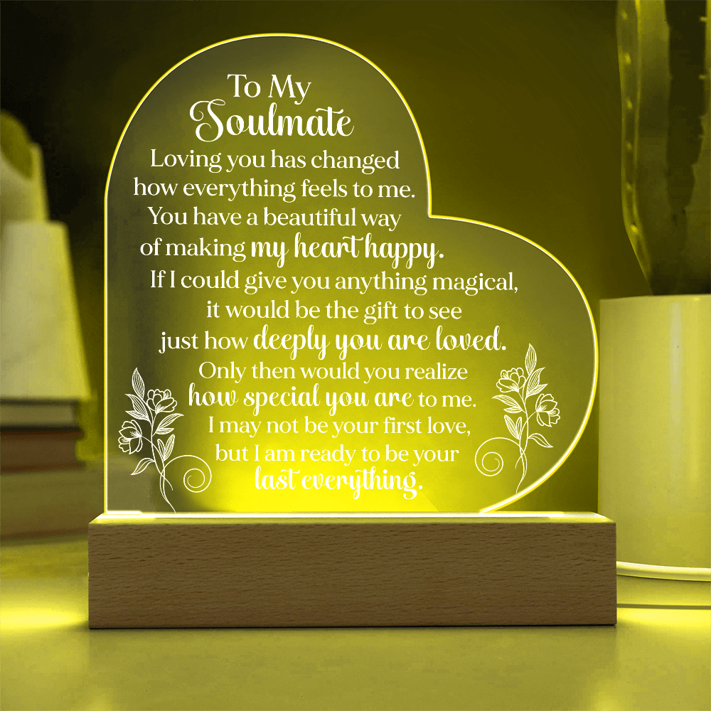 To My Soulmate Heart Acrylic Plaque, Romantic LED Light Love Gift, Meaningful Keepsake for Wife, Husband, or Partner