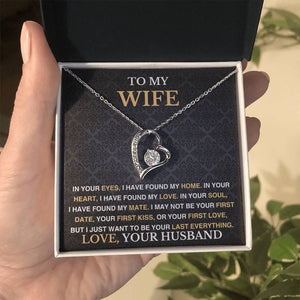 To My Wife - Last Everything - Love Necklace