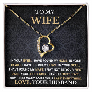 To My Wife - Last Everything - Love Necklace