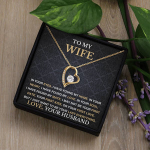 To My Wife - Last Everything - Love Necklace