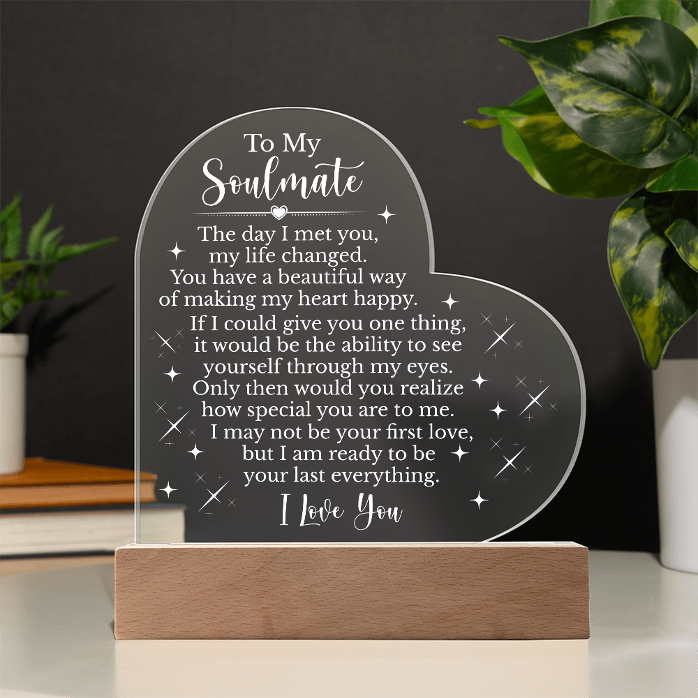 To My Soulmate Heart Acrylic Plaque, Romantic LED Light Gift, Meaningful Love Keepsake for Wife or Partner