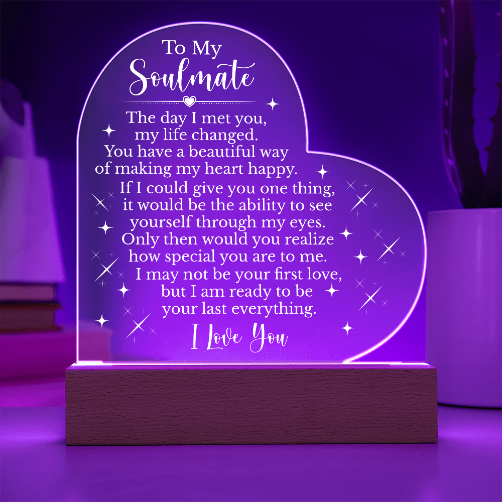 To My Soulmate Heart Acrylic Plaque, Romantic LED Light Gift, Meaningful Love Keepsake for Wife or Partner