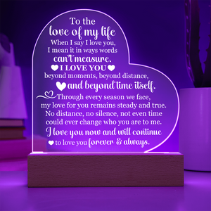 To the Love of My Life Heart Acrylic Plaque, Romantic LED Light Gift for Wife or Partner, Meaningful Anniversary Keepsake