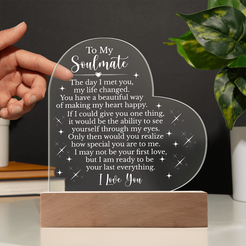 To My Soulmate Heart Acrylic Plaque, Romantic LED Light Gift, Meaningful Love Keepsake for Wife or Partner