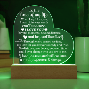 To the Love of My Life Heart Acrylic Plaque, Romantic LED Light Gift for Wife or Partner, Meaningful Anniversary Keepsake