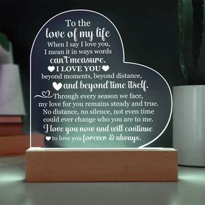 To the Love of My Life Heart Acrylic Plaque, Romantic LED Light Gift for Wife or Partner, Meaningful Anniversary Keepsake